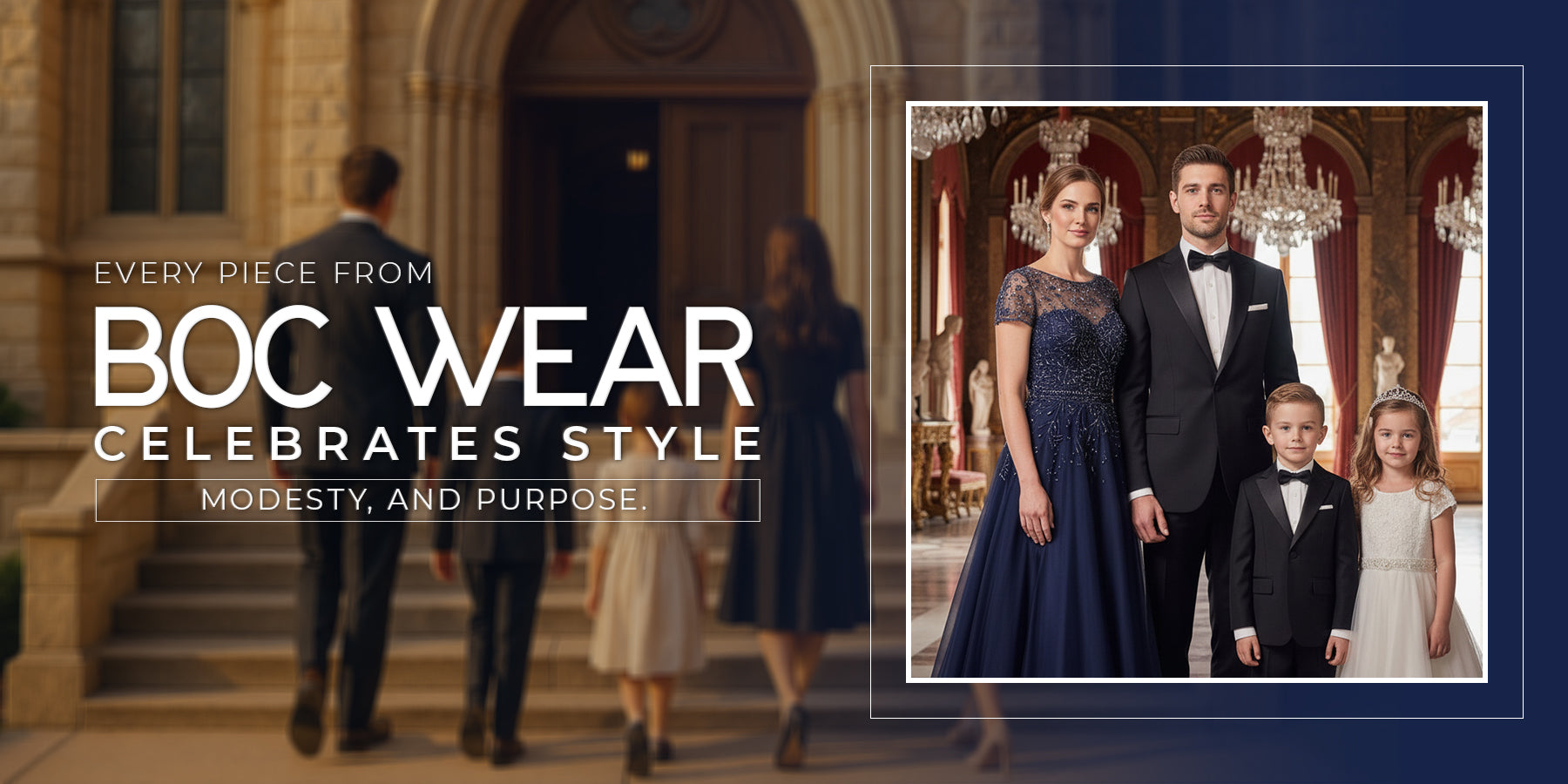 Promotional image for BOC Wear with a family in formal attire and text about their brand values.